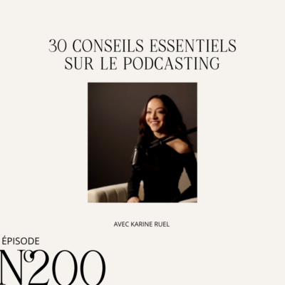 30 conseils essentiels sur le podcasting